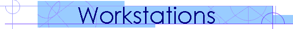 Workstations